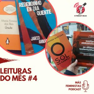 Más Feministas Podcast – Leituras do Mês #4