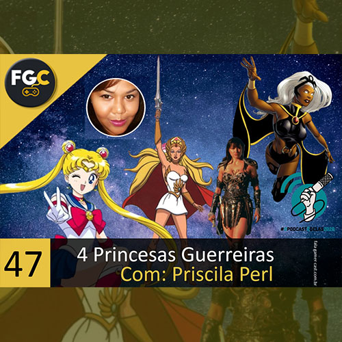 Fala Gamer Cast - #47 4 Princesas da Minha Geração_CAPA - Fala Gamer Cast