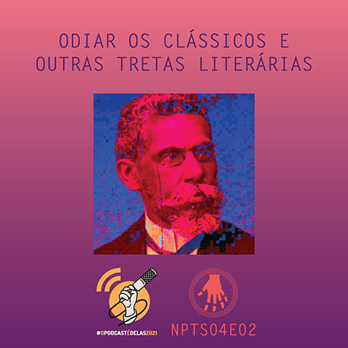 Capa NPTS04E02-01 - Rodrigo Hipólito