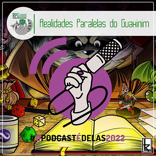 rpg_capa_iTunes2podcast2022 - RPGuaxa - Realidades Paralelas do Guaxinim