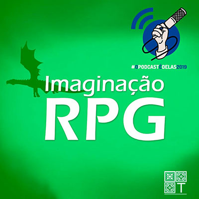 Tricotando#61 – RPG e Imaginação