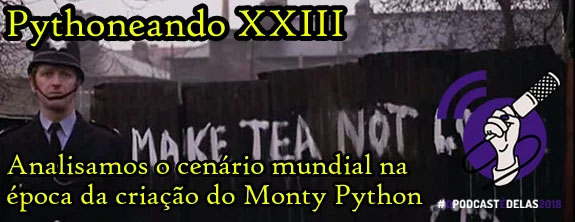 Pythoneando-Analisamos-o-Cenario-Mundial-na-Criacao-do-Monty-Python